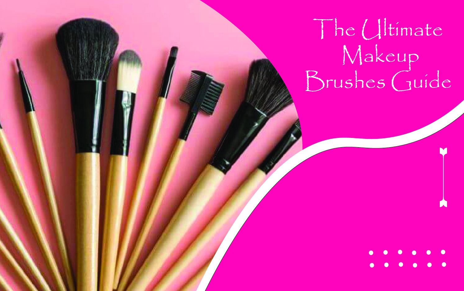 Ultimate makeup brushes guide