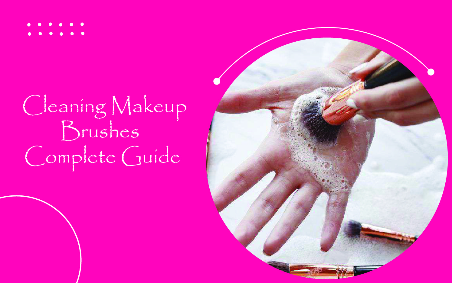 Cleaning makeup brushes